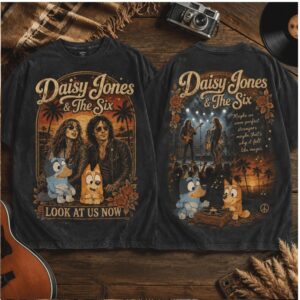 Daisy Jones And The Six Bluey Look At Us Now Band Shirt