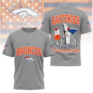 Denver Football This Bartender Loves The Broncos Shirt