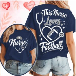 Game Day Nurse Stethoscope Heart This Nurse Loves Football Shirt
