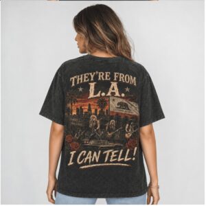 Guns N Roses From LA I Can Tell Classic Rock Band Shirt