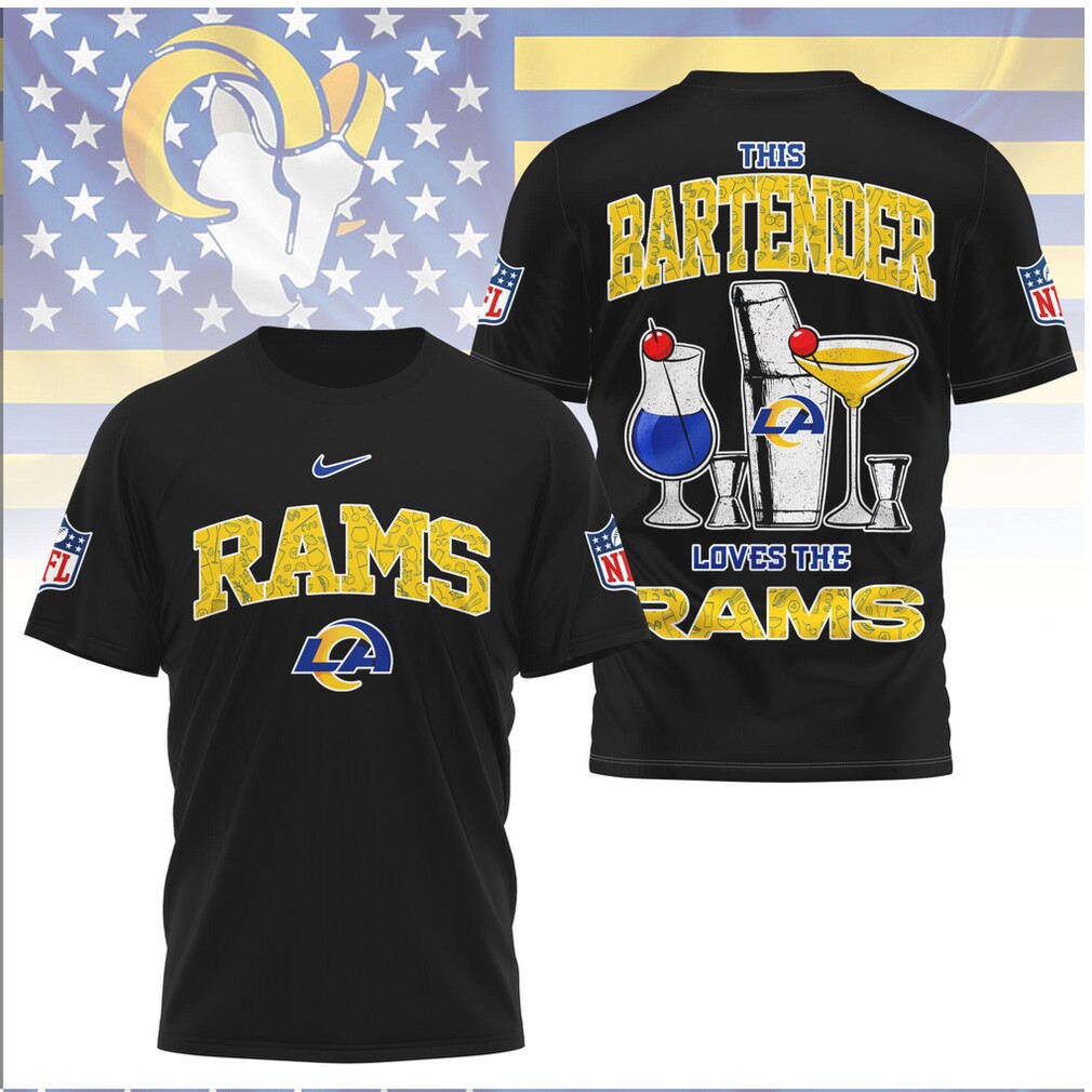 Los Angeles Football Bartender Loves The Rams Shirt Los Angeles Football Bartender Loves The Rams Shirt