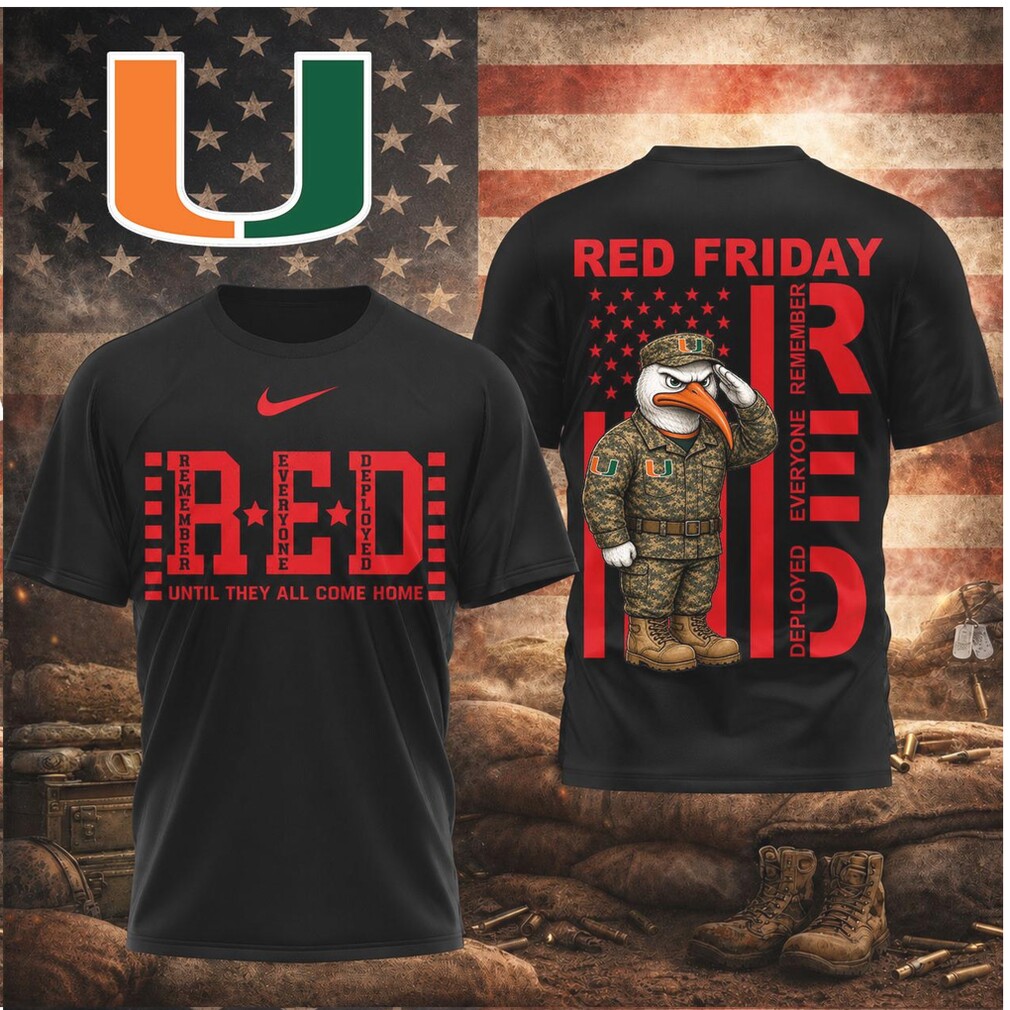 Miami Hurricanes Mascot Military RED Friday Remember Deployed Shirt Miami Hurricanes Mascot Military RED Friday Remember Deployed Shirt