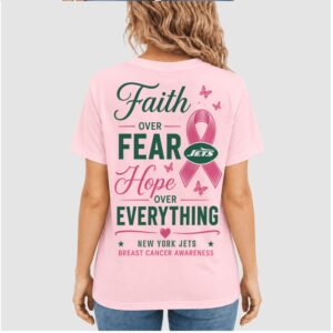 New York Jets Pink Ribbon Faith Over Fear Hope Breast Cancer Shirt
