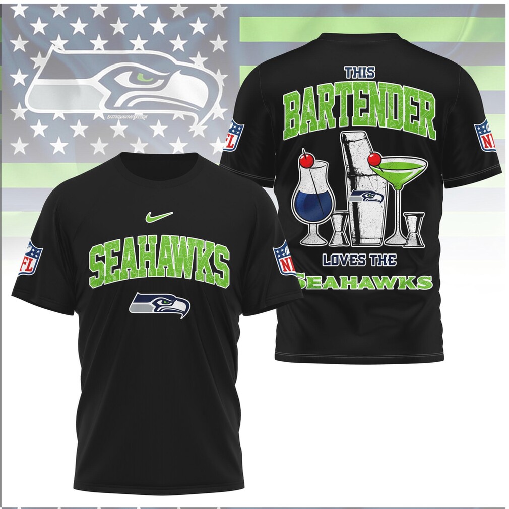 Seattle Football This Bartender Loves The Seahawks Shirt Seattle Football This Bartender Loves The Seahawks Shirt
