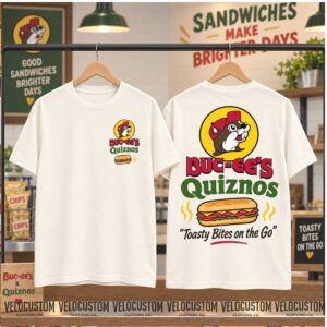 Buc Ee's And Quiznos Sandwich Fast Food Graphic Shirt