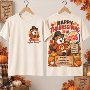 Buc Ee's Beaver Burger King Thanksgiving Fall Harvest Shirt