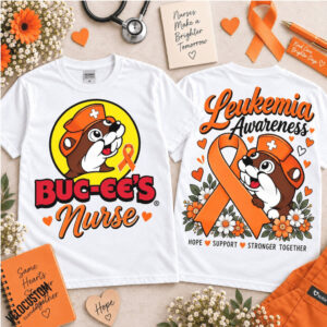 Buc Ee's Beaver Leukemia Awareness Nurse Hope Support Shirt