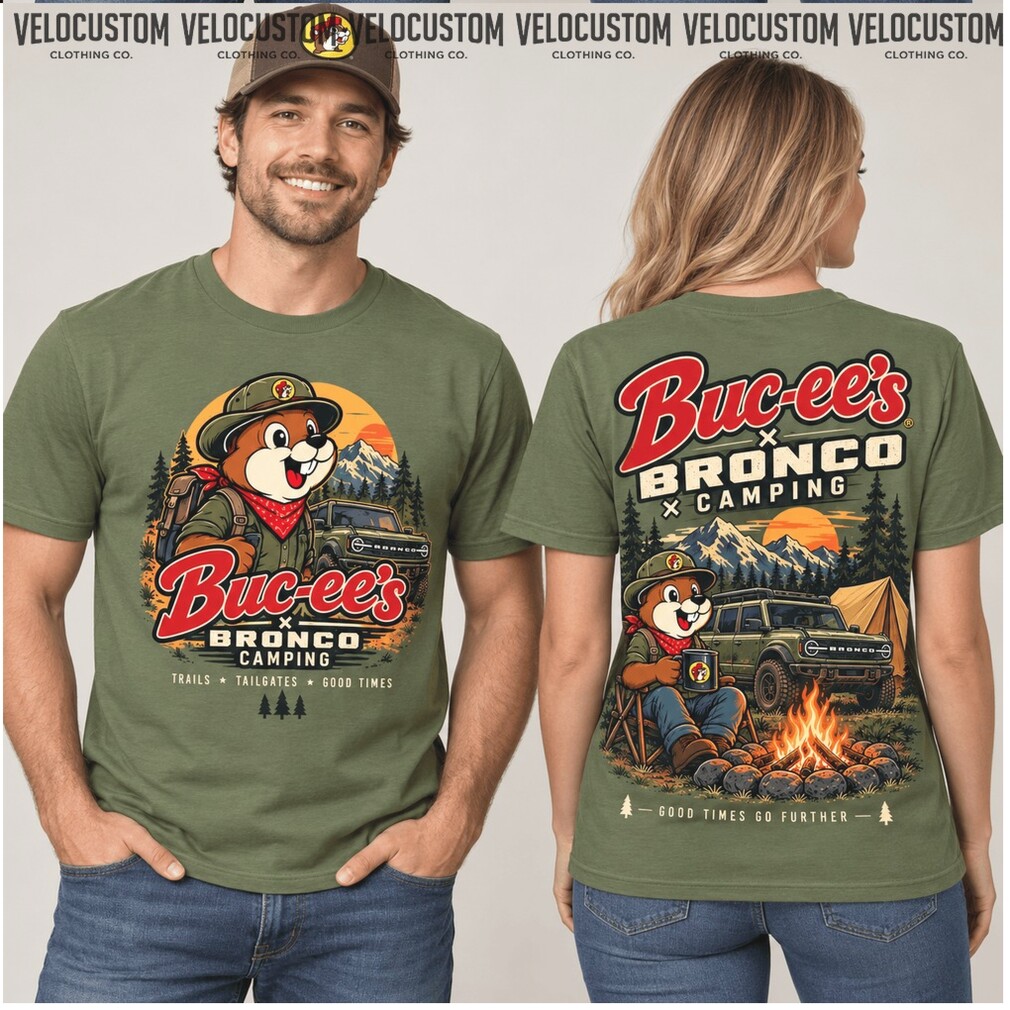 Buc Ees Bronco Camping Outdoor Adventure Hiking Shirt Buc Ees Bronco Camping Outdoor Adventure Hiking Shirt
