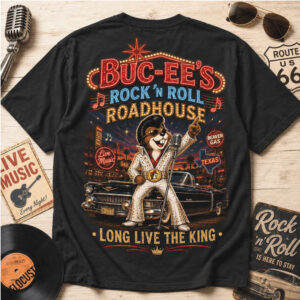 Buc Ee's Elvis Rock And Roll Roadhouse Elvis Presley Shirt
