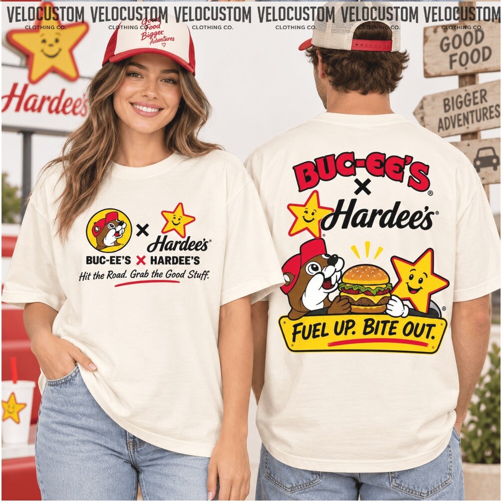 Buc Ee’s Hardee’s Star Burger Road Trip Shirt Buc Ee’s Hardee’s Star Burger Road Trip Shirt