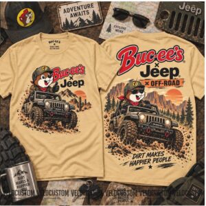 Buc Ee's Jeep Off Road Dirt Makes Happier People Shirt