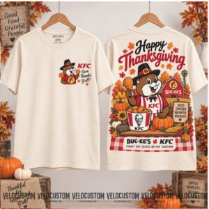 Buc Ees KFC Happy Thanksgiving Turkey Day Fall Shirt