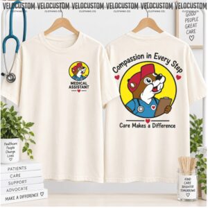Buc Ee's Medical Assistant Healthcare Worker Appreciation Shirt