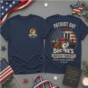 Buc Ee's Patriot Day Never Forget September 11 Shirt