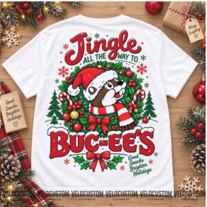Buc ee s Jingle All The Way Christmas Holiday Shirt