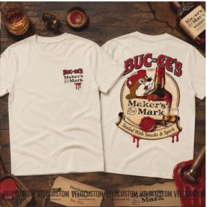 Buc ee s Maker s Mark Whisky Sealed Tradition Shirt