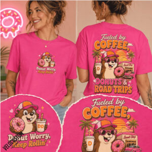 Buc ees Beaver Fueled By Coffee Donuts Road Trip Shirt