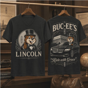 Buc ees Beaver Lincoln Luxury Ride With Grace Shirt