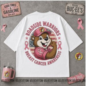 Buc ee's Beaver Roadside Warriors Breast Cancer Awareness Shirt