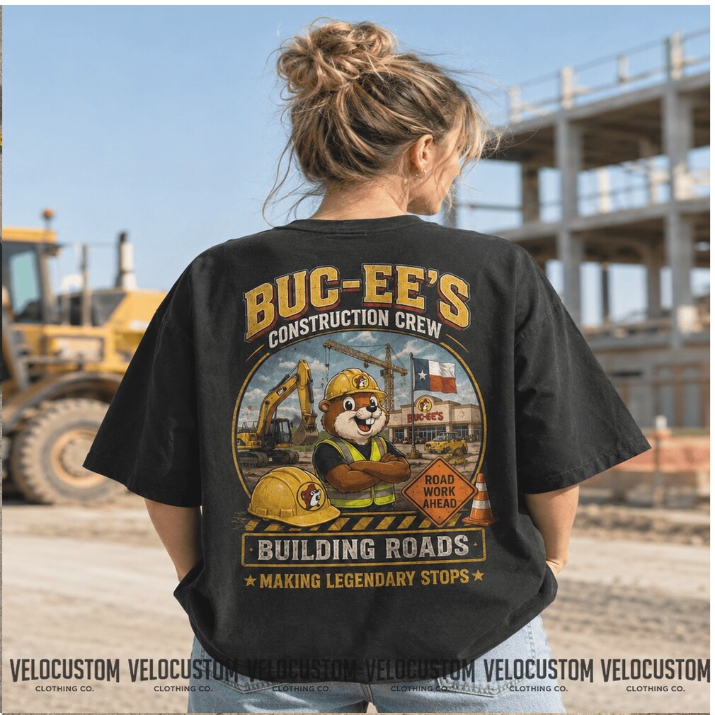 Buc ees Construction Crew Beaver Mascot Road Work Graphic Shirt Buc ees Construction Crew Beaver Mascot Road Work Graphic Shirt