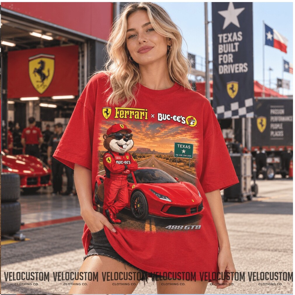 Buc ees Ferrari Beaver Racing Maranello To Texas Highway Shirt Buc ees Ferrari Beaver Racing Maranello To Texas Highway Shirt