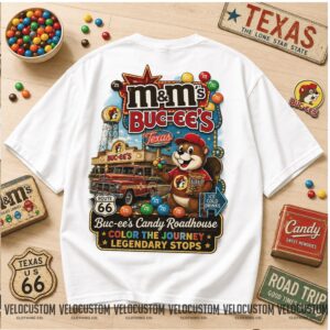 Buc ees MandMs Candy Roadhouse Route 66 Sweet Stops Road Trip Shirt