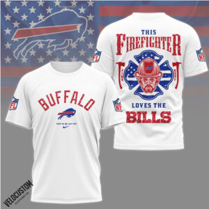 Buffalo Bills Firefighter This Firefighter Loves The Bills Shirt