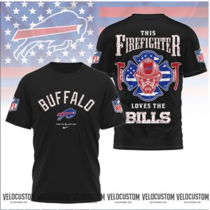 Buffalo Bills Firefighter This Firefighter Loves The Bills Shirt