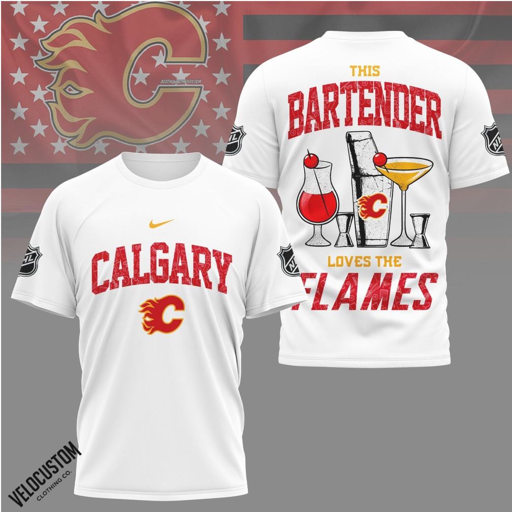 Calgary Hockey Bartender Loves the Flames Shirt Calgary Hockey Bartender Loves the Flames Shirt