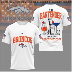 Denver Broncos This Bartender Loves The Broncos Shirt