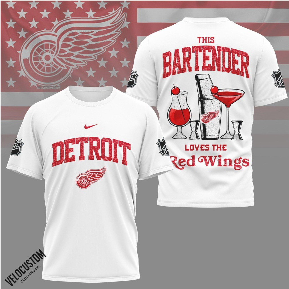Detroit Hockey Bartender Loves the Red Wings Shirt Detroit Hockey Bartender Loves the Red Wings Shirt