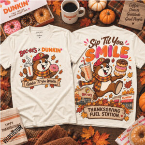 Dunkin Coffee Thanksgiving Beaver Fall Season Shirt