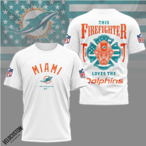 Miami Dolphins Firefighter American Flag Fire Department Shirt