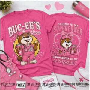 Nurse Superpower Buc Ees Medical Pink Shirt