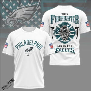 Philadelphia Eagles Firefighter American Flag Fire Department Shirt