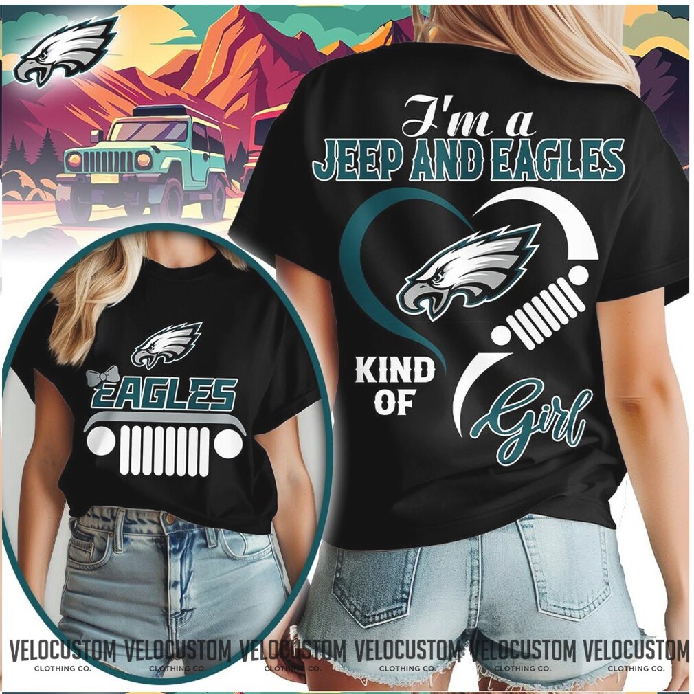 Philadelphia Football Jeep Heart Kind Of Girl Shirt Philadelphia Football Jeep Heart Kind Of Girl Shirt