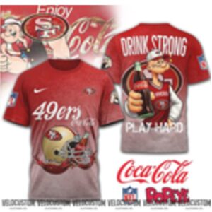 San Francisco 49ers Popeye Drink Strong Shirt