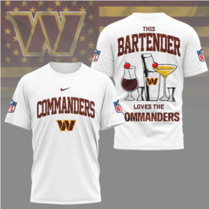 Washington Football This Bartender Loves The Commanders Shirt